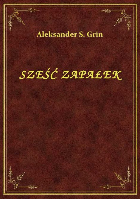 ebooki: Sześć Zapałek – ebook