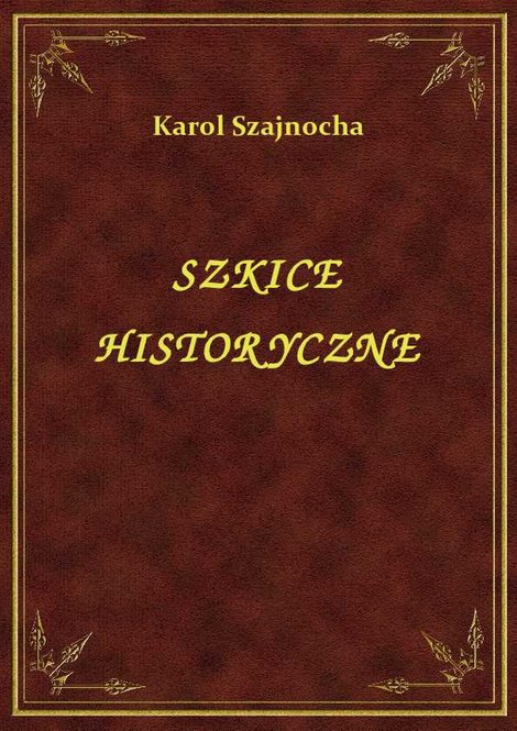 ebooki: Szkice historyczne – ebook