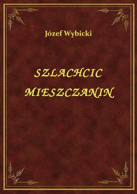 ebooki: Szlachcic Mieszczanin – ebook