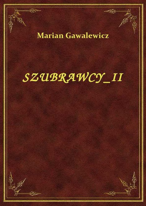 ebooki: Szubrawcy II – ebook
