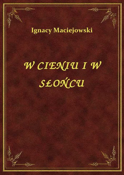 ebooki: W Cieniu I W Słońcu – ebook