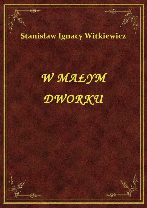 ebooki: W Małym Dworku – ebook
