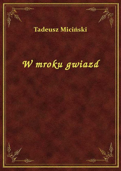 ebooki: W mroku gwiazd: Poezye – ebook