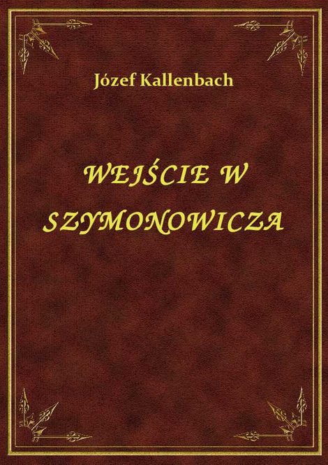 ebooki: Wejście W Szymonowicza – ebook
