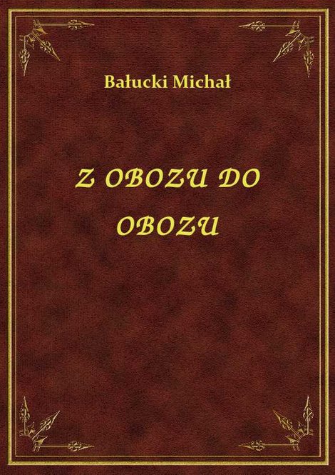 ebooki: Z Obozu Do Obozu – ebook