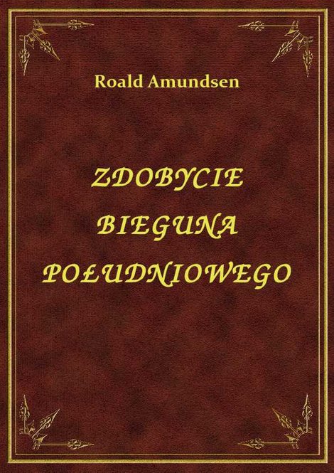 ebooki: Zdobycie Bieguna Południowego – ebook