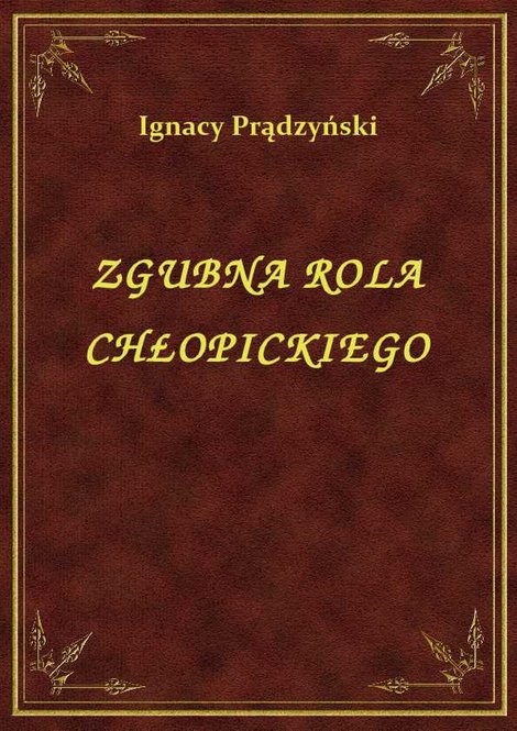 ebooki: Zgubna Rola Chłopickiego – ebook
