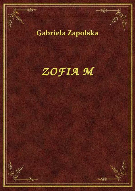 ebooki: Zofia M – ebook