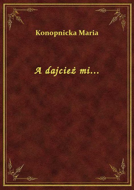 ebooki: A dajcież mi... – ebook