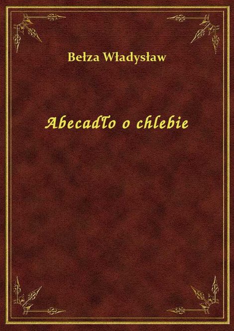 ebooki: Abecadło o chlebie – ebook