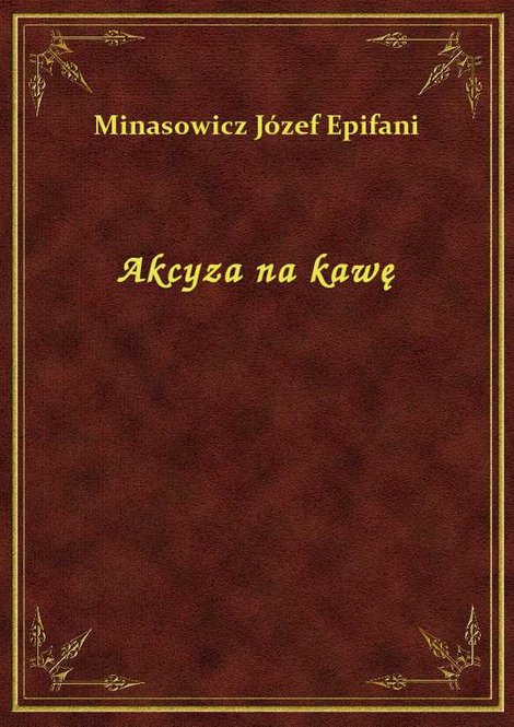 ebooki: Akcyza na kawę – ebook