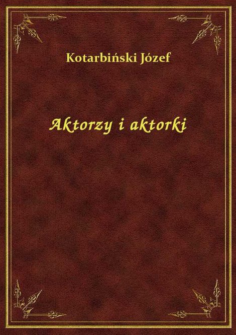 ebooki: Aktorzy i aktorki – ebook