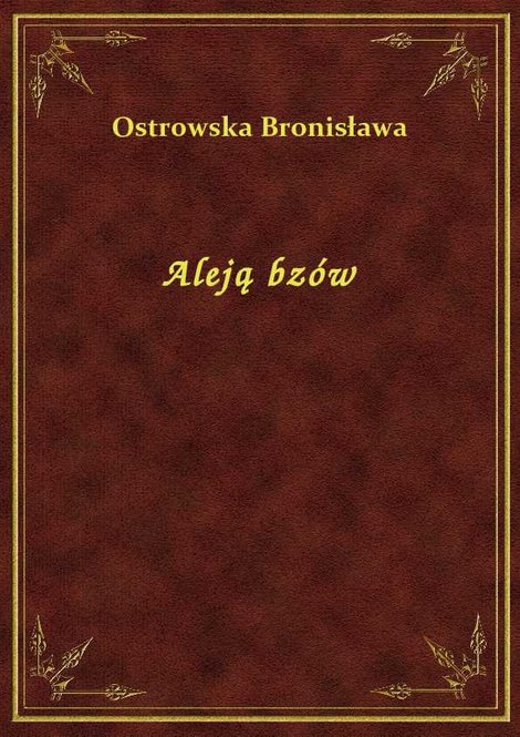 ebooki: Aleją bzów – ebook