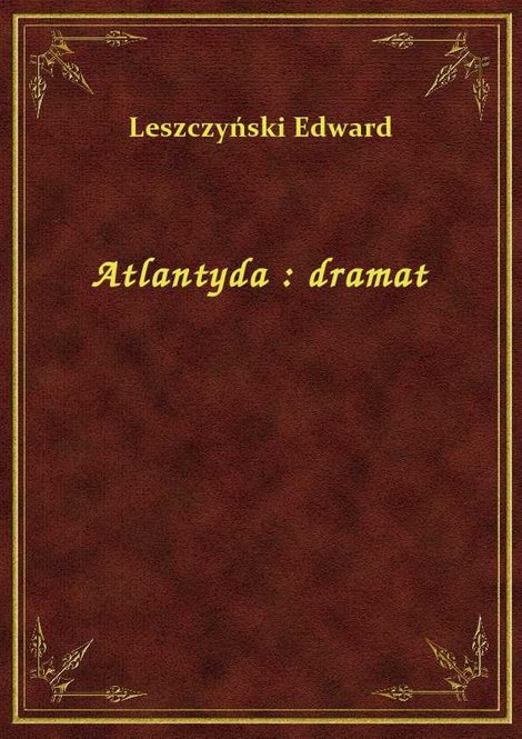 ebooki: Atlantyda : dramat – ebook