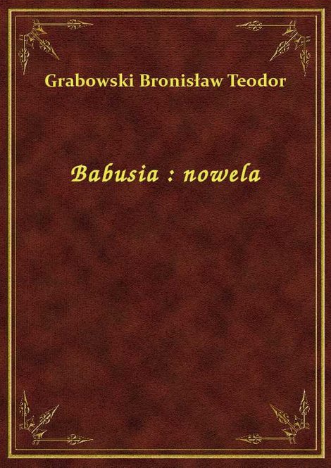 ebooki: Babusia : nowela – ebook