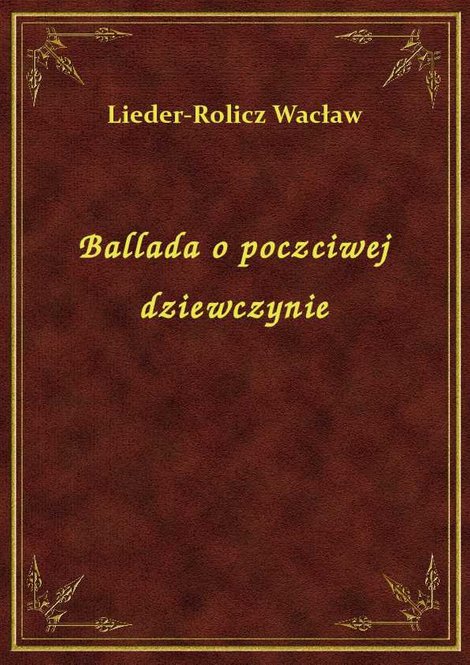 ebooki: Ballada o poczciwej dziewczynie – ebook