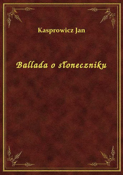 ebooki: Ballada o słoneczniku – ebook