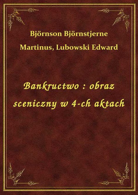 ebooki: Bankructwo : obraz sceniczny w 4-ch aktach – ebook