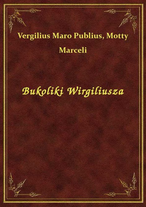 ebooki: Bukoliki Wirgiliusza – ebook