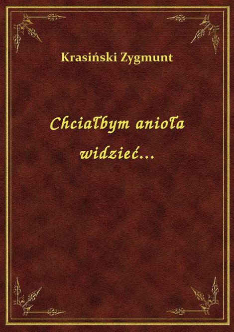 ebooki: Chciałbym anioła widzieć... – ebook