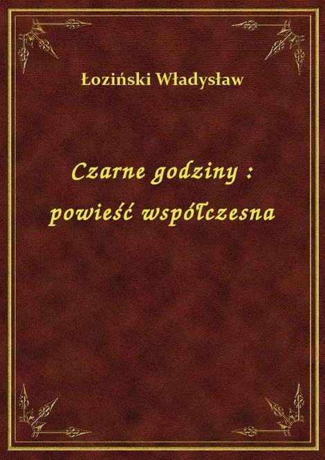 ebooki: Czarne godziny : powieść współczesna – ebook