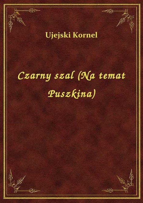 ebooki: Czarny szal (Na temat Puszkina) – ebook
