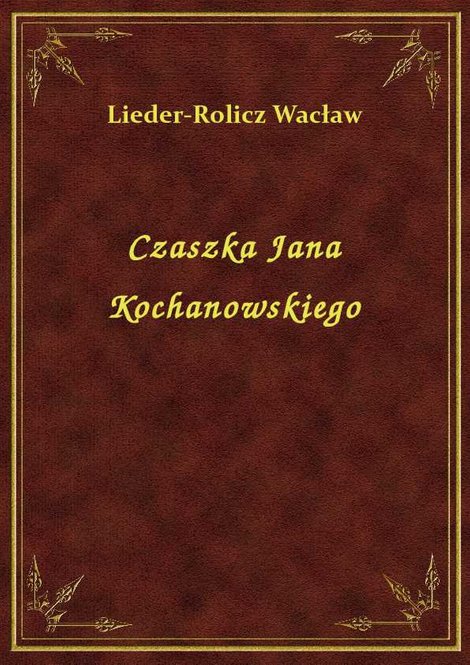 ebooki: Czaszka Jana Kochanowskiego – ebook
