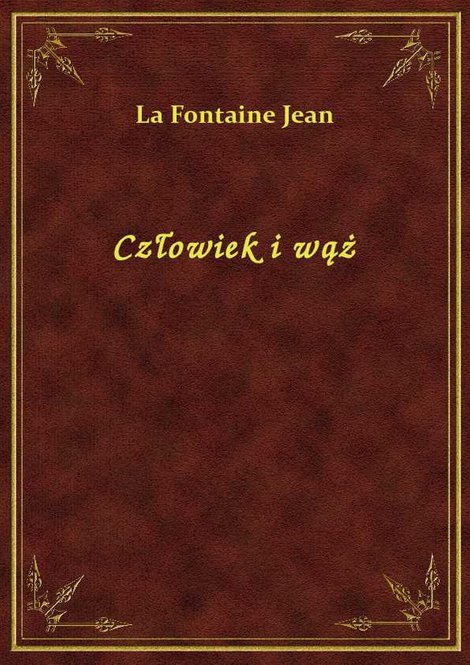ebooki: Człowiek i wąż – ebook