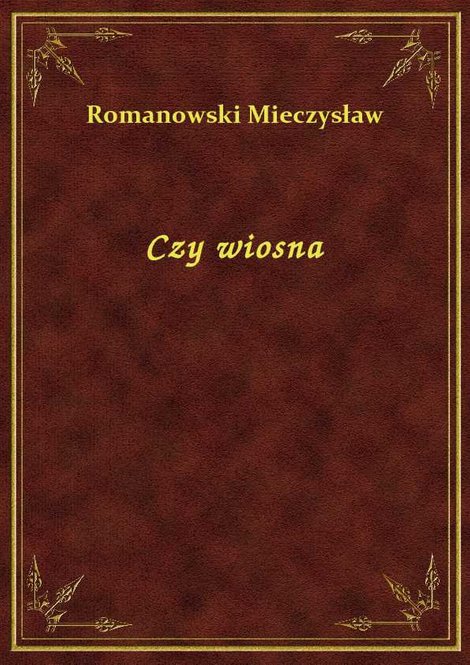 ebooki: Czy wiosna – ebook