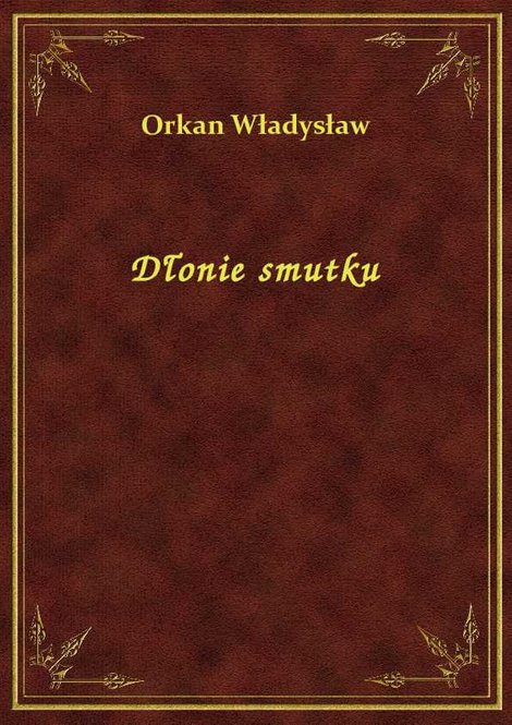 ebooki: Dłonie smutku – ebook