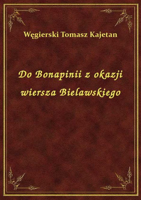 ebooki: Do Bonapinii z okazji wiersza Bielawskiego – ebook
