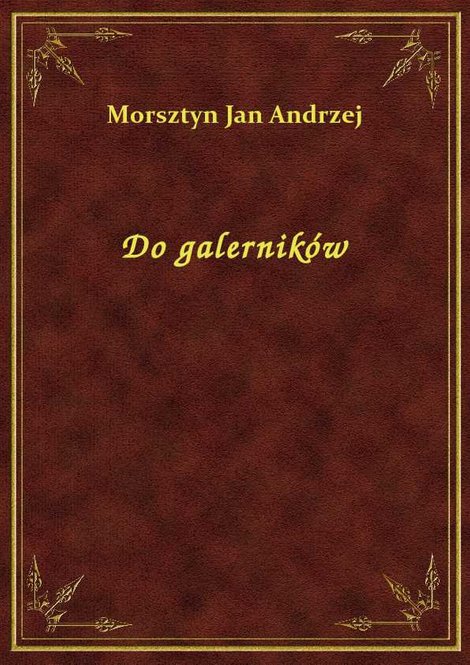 ebooki: Do galerników – ebook