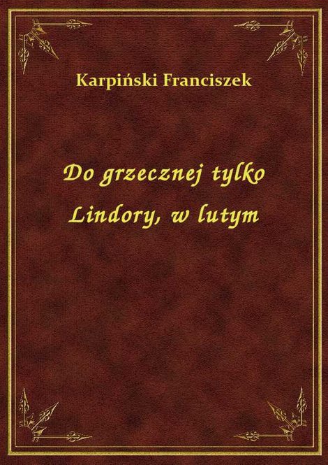 ebooki: Do grzecznej tylko Lindory, w lutym – ebook
