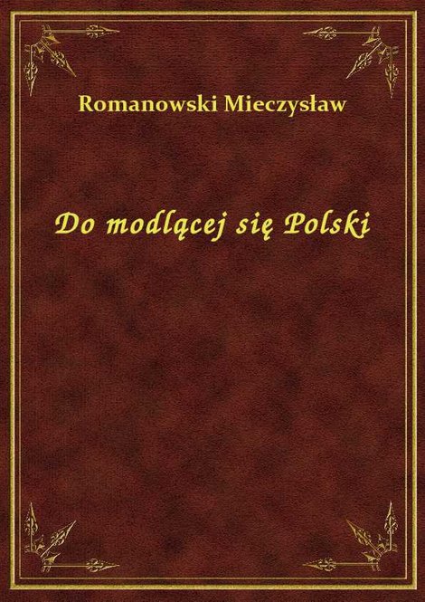 ebooki: Do modlącej się Polski – ebook
