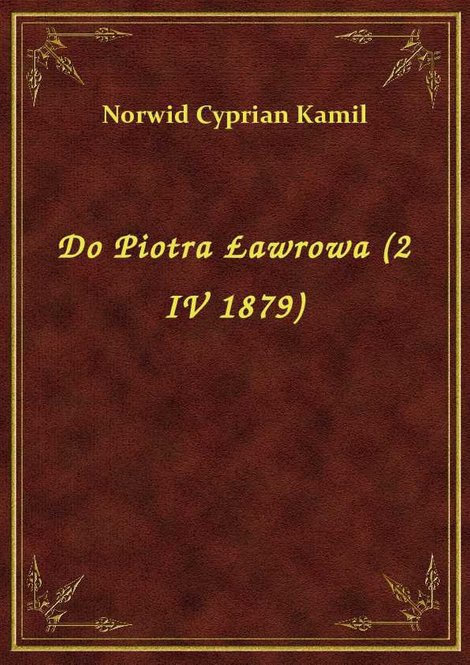 ebooki: Do Piotra Ławrowa (2 IV 1879) – ebook