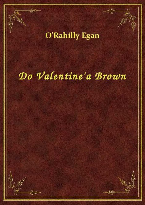 ebooki: Do Valentine'a Brown – ebook