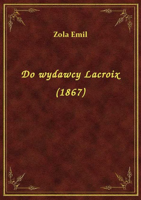 ebooki: Do wydawcy Lacroix (1867) – ebook
