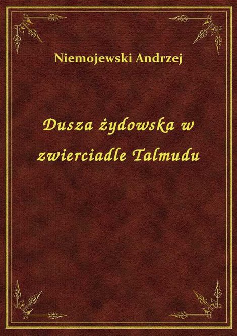 ebooki: Dusza żydowska w zwierciadle Talmudu – ebook