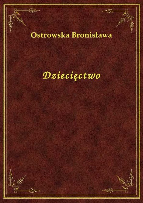 ebooki: Dziecięctwo – ebook