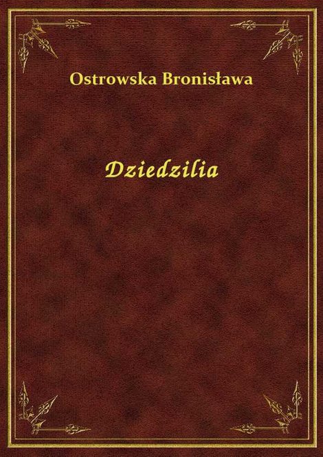 ebooki: Dziedzilia – ebook