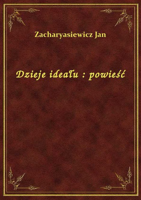 ebooki: Dzieje ideału : powieść – ebook