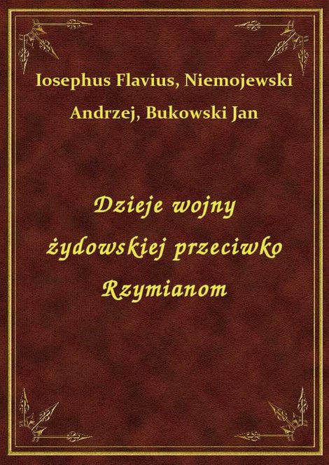 ebooki: Dzieje wojny żydowskiej przeciwko Rzymianom – ebook