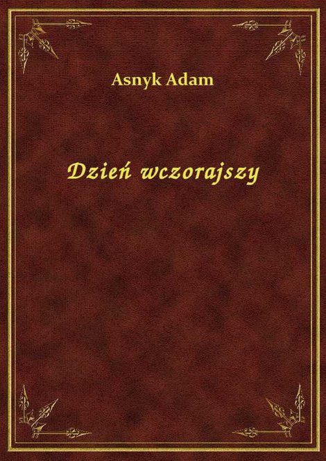 ebooki: Dzień wczorajszy – ebook