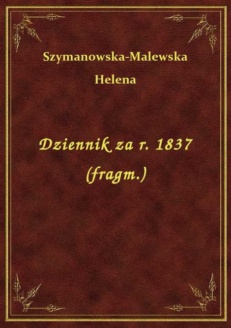 ebooki: Dziennik za r. 1837 (fragm.) – ebook