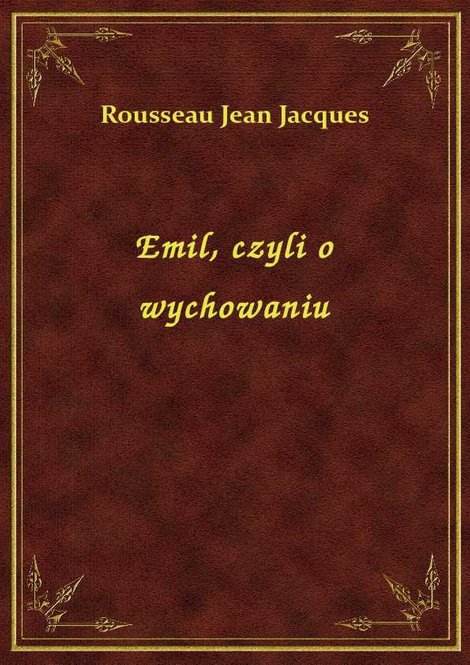 ebooki: Emil, czyli o wychowaniu - Księga I – ebook