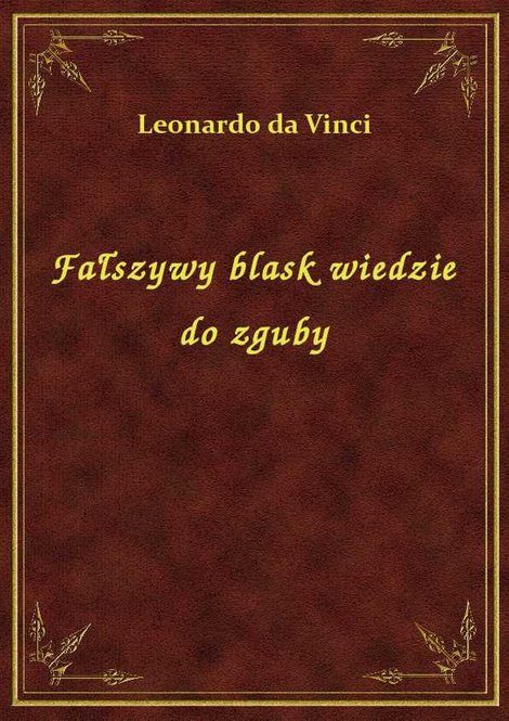 ebooki: Fałszywy blask wiedzie do zguby – ebook