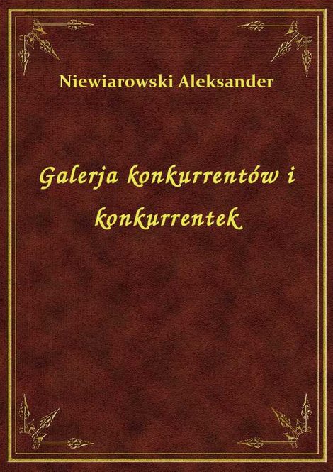 ebooki: Galerja konkurrentów i konkurrentek – ebook