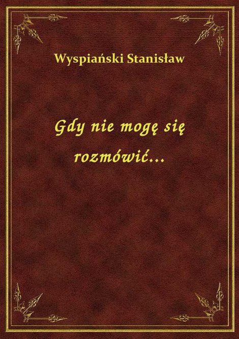 ebooki: Gdy nie mogę się rozmówić... – ebook