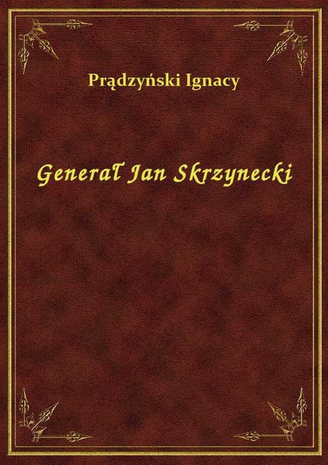 ebooki: Generał Jan Skrzynecki – ebook
