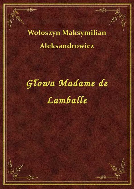 ebooki: Głowa Madame de Lamballe – ebook